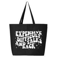 Expensive Difficult And Talks Groovy 25L Jumbo Tote