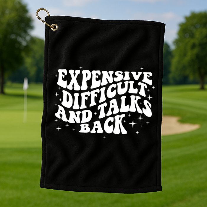 Expensive Difficult And Talks Groovy Golf Towel