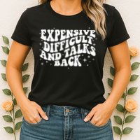 Expensive Difficult And Talks Groovy Womens T-Shirt