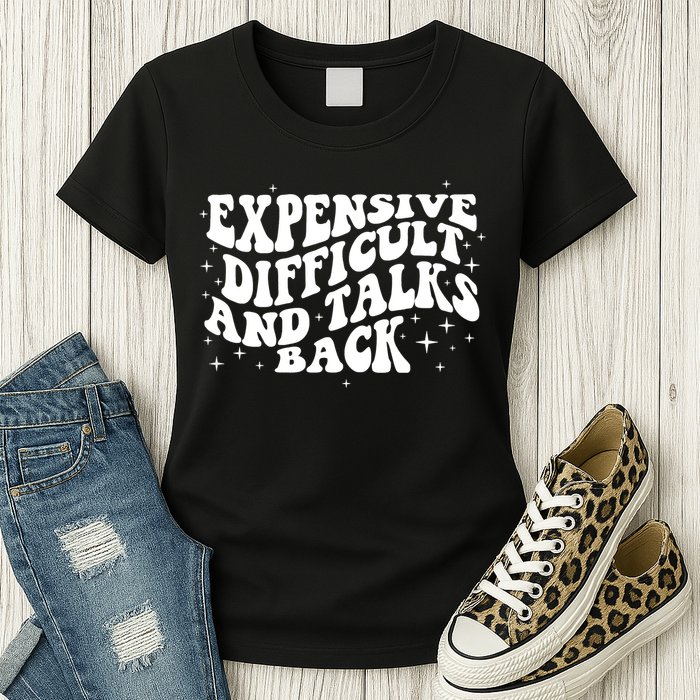 Expensive Difficult And Talks Groovy Womens T-Shirt