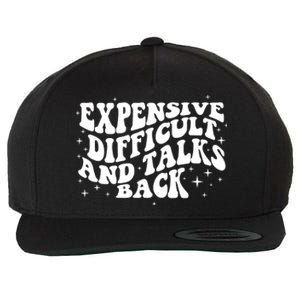 Expensive Difficult And Talks Groovy Wool Snapback Cap