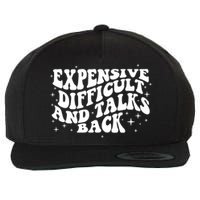 Expensive Difficult And Talks Groovy Wool Snapback Cap