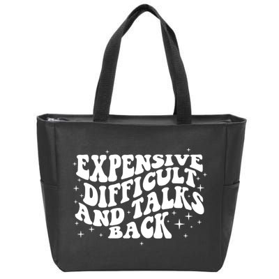 Expensive Difficult And Talks Groovy Zip Tote Bag