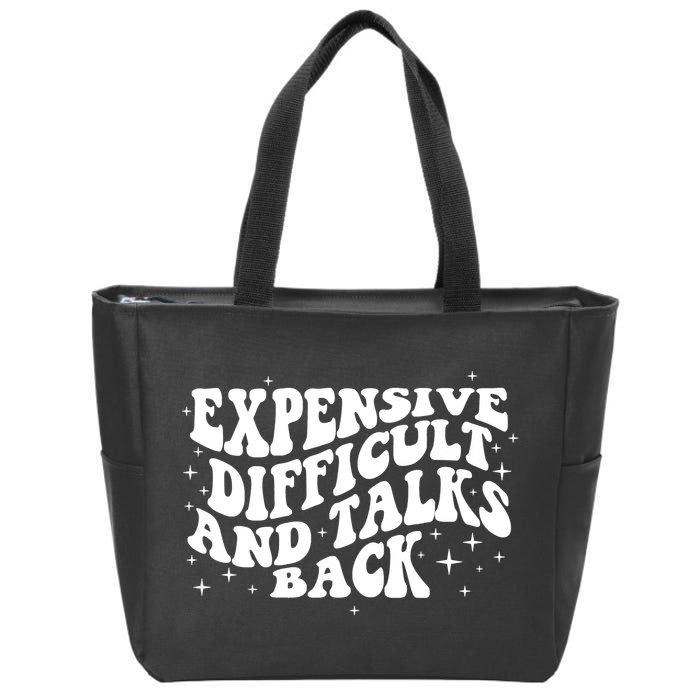 Expensive Difficult And Talks Groovy Zip Tote Bag