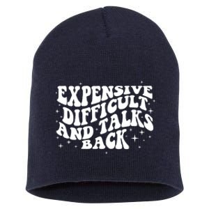 Expensive Difficult And Talks Groovy Short Acrylic Beanie