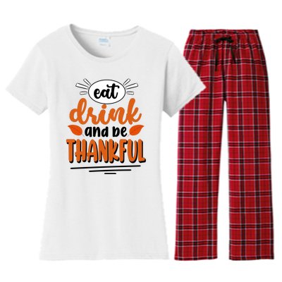 Eat Drink And Be Thankful Thanksgiving Women's Flannel Pajama Set