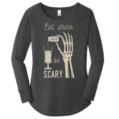 Eat Drink And Be Scary Halloween Party Design Women's Perfect Tri Tunic Long Sleeve Shirt