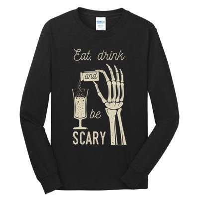 Eat Drink And Be Scary Halloween Party Design Tall Long Sleeve T-Shirt
