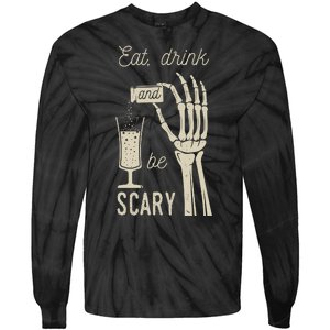 Eat Drink And Be Scary Halloween Party Design Tie-Dye Long Sleeve Shirt