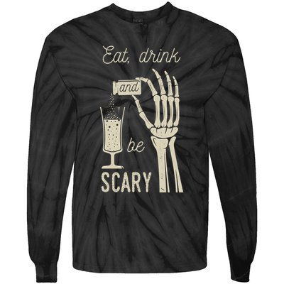 Eat Drink And Be Scary Halloween Party Design Tie-Dye Long Sleeve Shirt