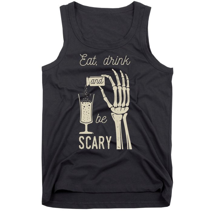 Eat Drink And Be Scary Halloween Party Design Tank Top