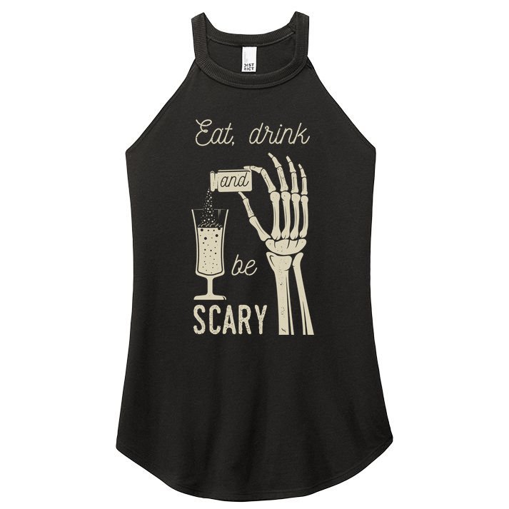 Eat Drink And Be Scary Halloween Party Design Women's Perfect Tri Rocker Tank