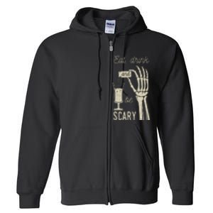 Eat Drink And Be Scary Halloween Party Design Full Zip Hoodie