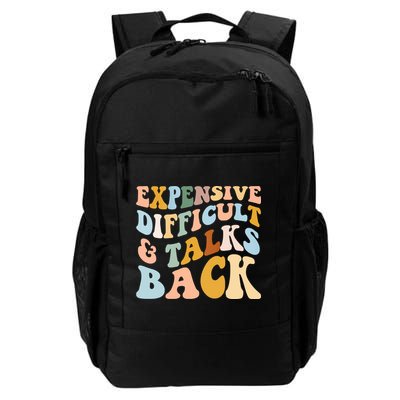 Expensive Difficult And Talks Back Mothers' Day Mom Life Backpack