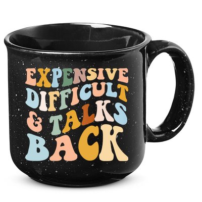 Expensive Difficult And Talks Back Mothers' Day Mom Life 15oz Campfire Ceramic Mug