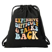 Expensive Difficult And Talks Back Mothers' Day Mom Life Drawstring Bag