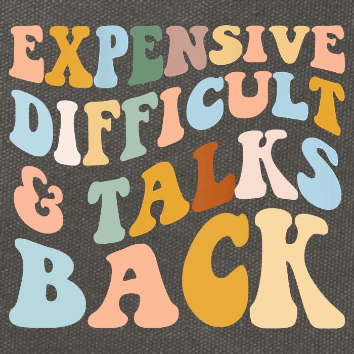 Expensive Difficult And Talks Back Mothers' Day Mom Life Cotton Canvas Backpack