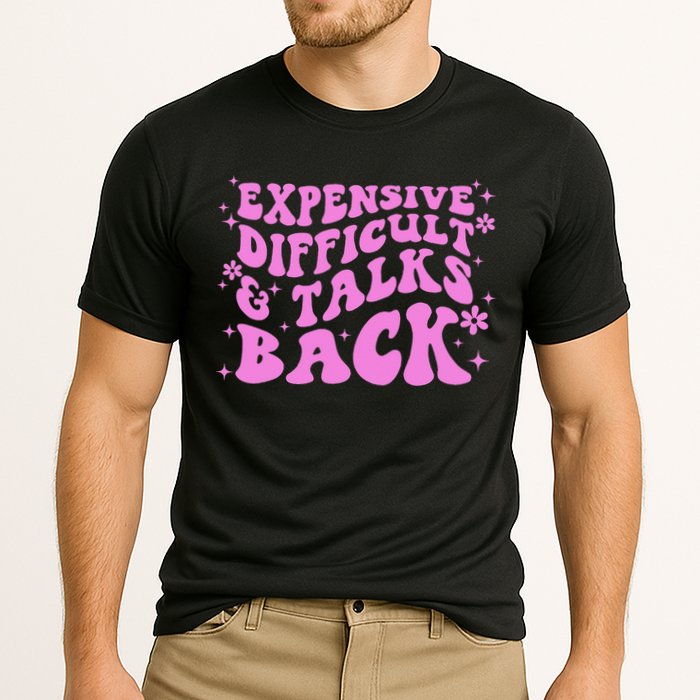 Expensive Difficult And Talks Back Performance Shirt