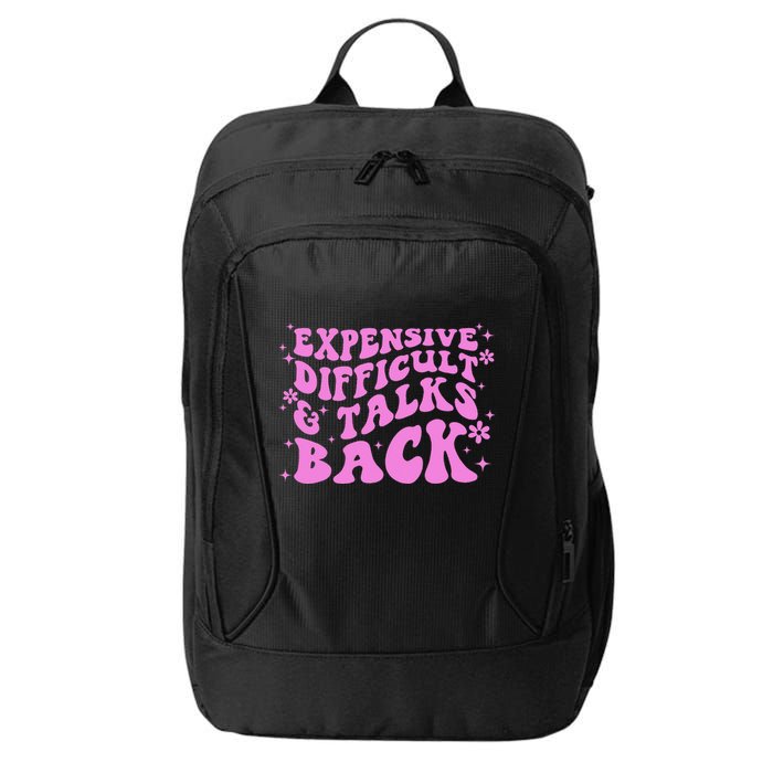 Expensive Difficult And Talks Back City Backpack
