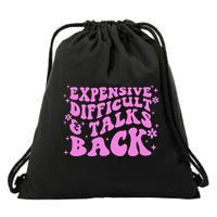 Expensive Difficult And Talks Back Drawstring Bag