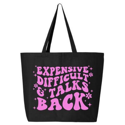 Expensive Difficult And Talks Back 25L Jumbo Tote
