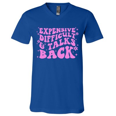 Expensive Difficult And Talks Back V-Neck T-Shirt