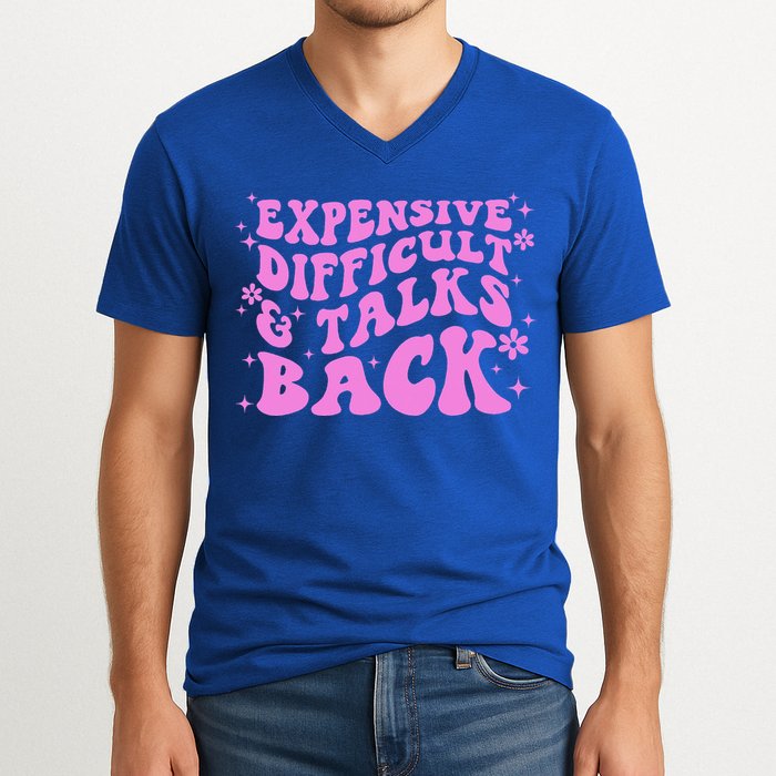 Expensive Difficult And Talks Back V-Neck T-Shirt