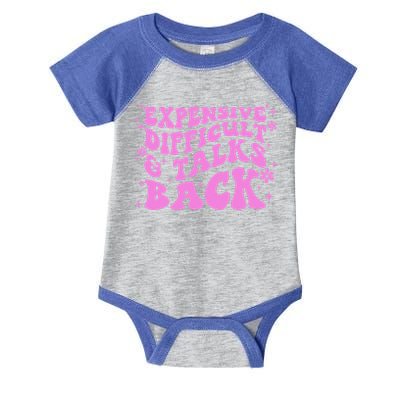 Expensive Difficult And Talks Back Infant Baby Jersey Bodysuit