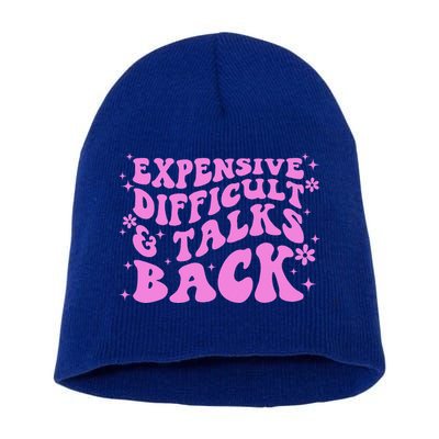 Expensive Difficult And Talks Back Short Acrylic Beanie