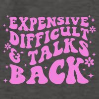 Expensive Difficult And Talks Back Vector Backpack