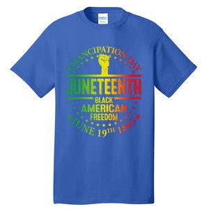 Ecipation Day African Juneteenth 1865 Black Freedom Day Cute Gift Tall T-Shirt