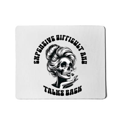 Expensive Difficult And Talks Back Messy Bun Mothers Day Mousepad