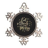 Eat Drink And Be Merry Funny Christmas Xmas Gift Metallic Star Ornament