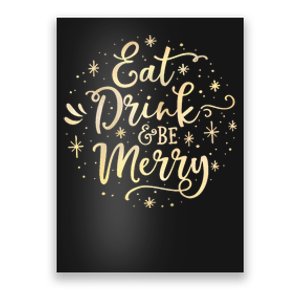 Eat Drink And Be Merry Funny Christmas Xmas Gift Poster