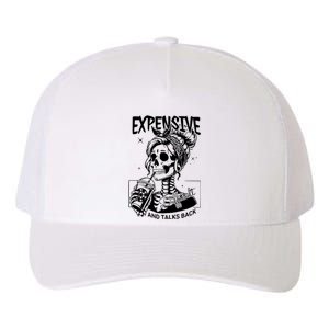 Expensive Difficult And Talks Back Yupoong Adult 5-Panel Trucker Hat