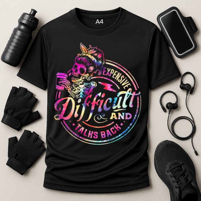 Expensive Difficult And Talks Back Mothers Day Performance Shirt