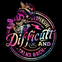 Expensive Difficult And Talks Back Mothers Day Performance Shirt