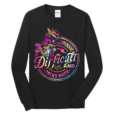 Expensive Difficult And Talks Back Mothers Day Tall Long Sleeve T-Shirt