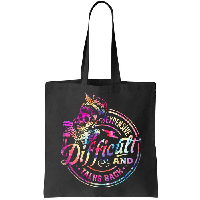 Expensive Difficult And Talks Back Mothers Day Bag
