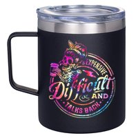 Expensive Difficult And Talks Back Mothers Day 12oz Stainless Steel Coffee Mug