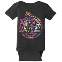 Expensive Difficult And Talks Back Mothers Day Baby Bodysuit