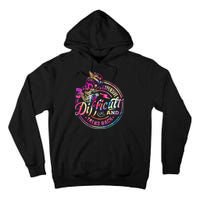 Expensive Difficult And Talks Back Mothers Day Tall Hoodie