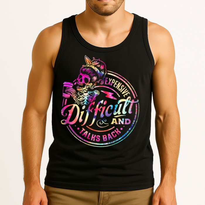 Expensive Difficult And Talks Back Mothers Day Tank Top