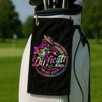 Expensive Difficult And Talks Back Mothers Day Golf Towel