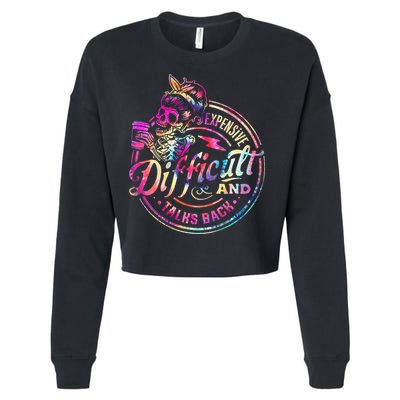 Expensive Difficult And Talks Back Mothers Day Cropped Pullover Crew