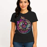 Expensive Difficult And Talks Back Mothers Day Womens T-Shirt