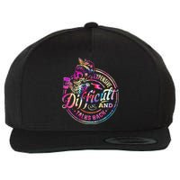Expensive Difficult And Talks Back Mothers Day Wool Snapback Cap