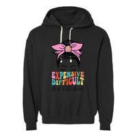 Expensive Difficult And Talks BacK Mother's Day Messy Bun Garment-Dyed Fleece Hoodie