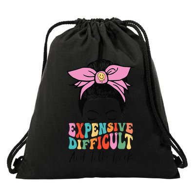 Expensive Difficult And Talks BacK Mother's Day Messy Bun Drawstring Bag