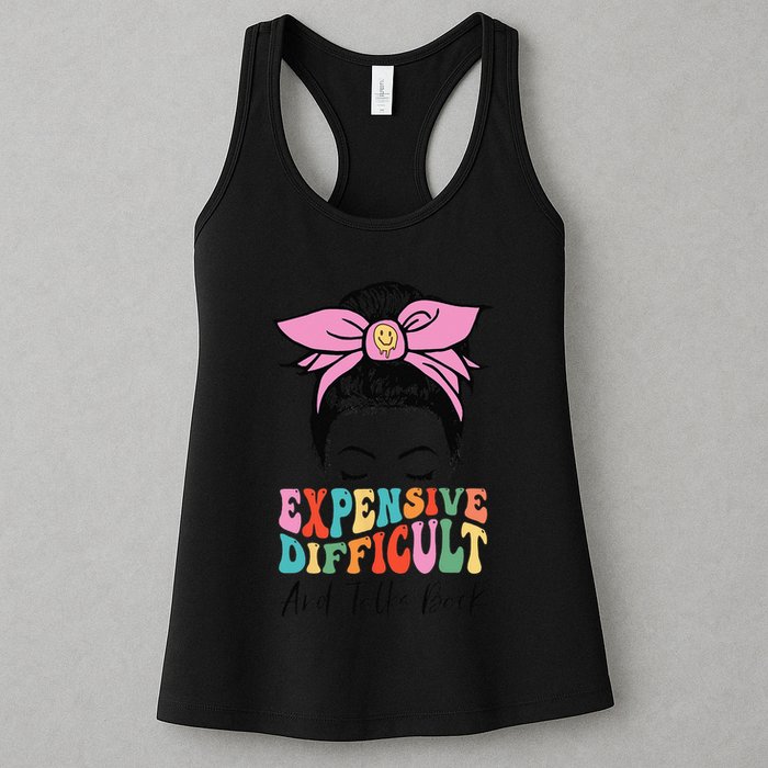 Expensive Difficult And Talks BacK Mother's Day Messy Bun Womens Tank Top